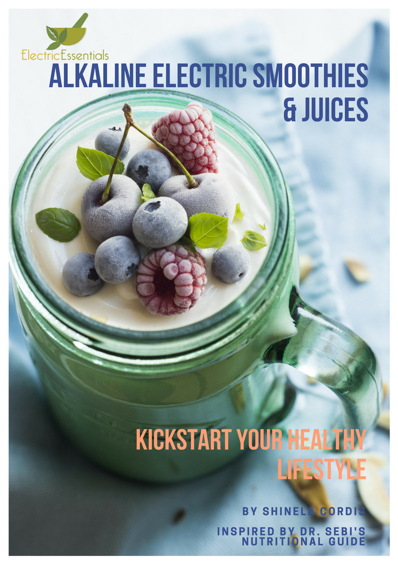 Alkaline Electric Smoothies & Juices Recipe Ebook